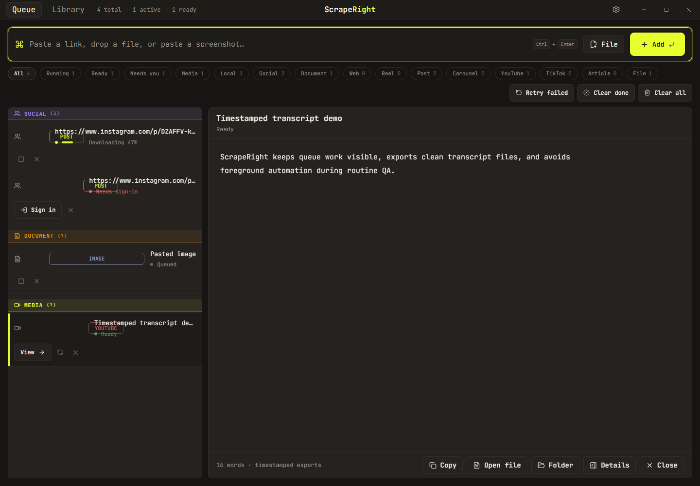 ScrapeRight desktop extraction queue with mixed sources and transcript output